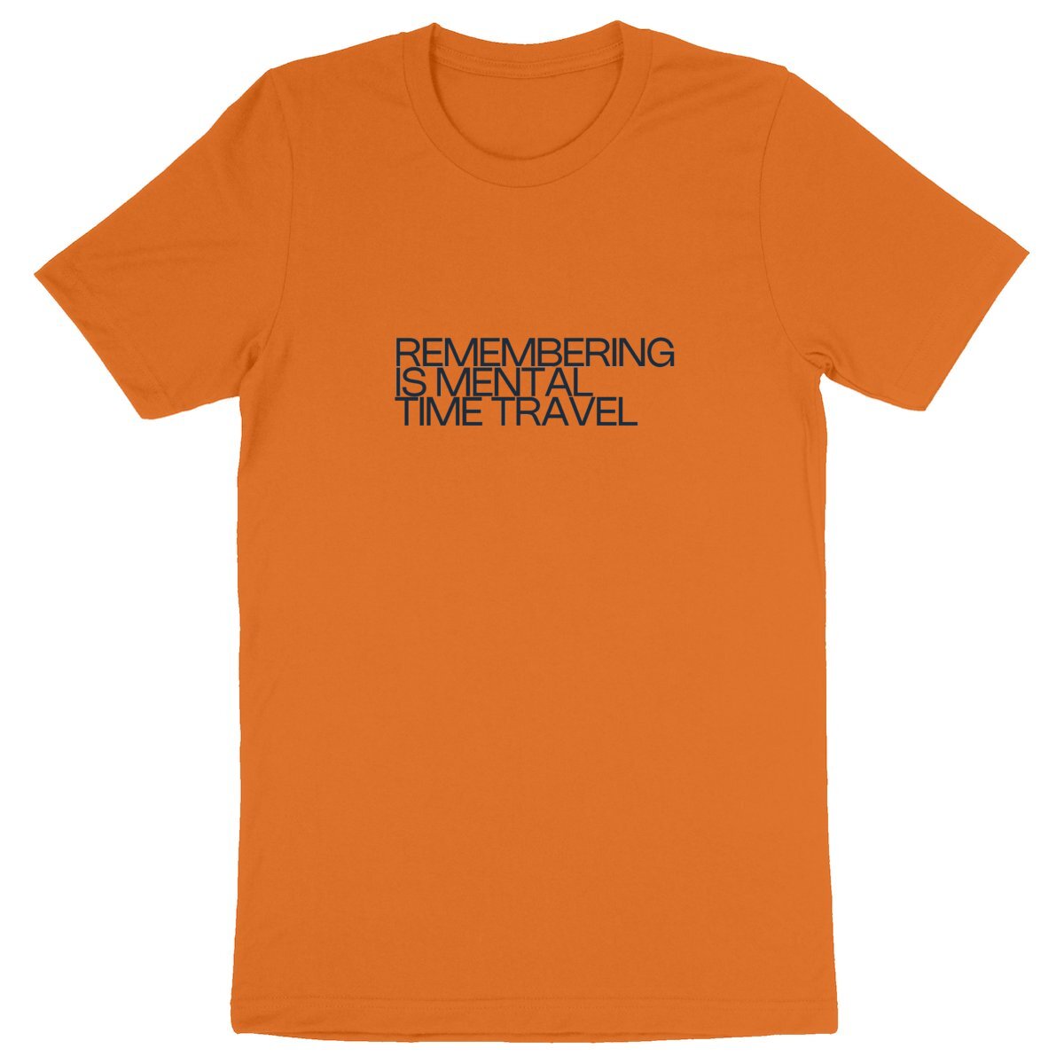 Ecological custom tee-shirt, black quote on grey, front visual_Orange