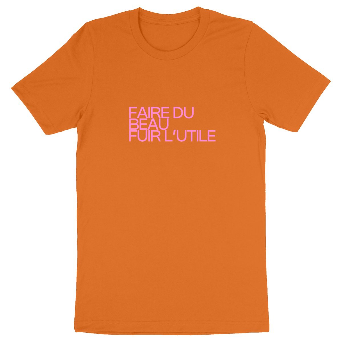 Ecological custom tee shirt, pink quote, front visual_Orange